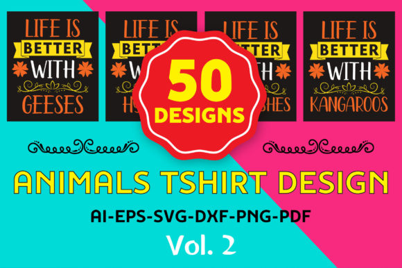 50 Animals Tshirt Design Bundle – Vol 2: Graphics & Print Templates