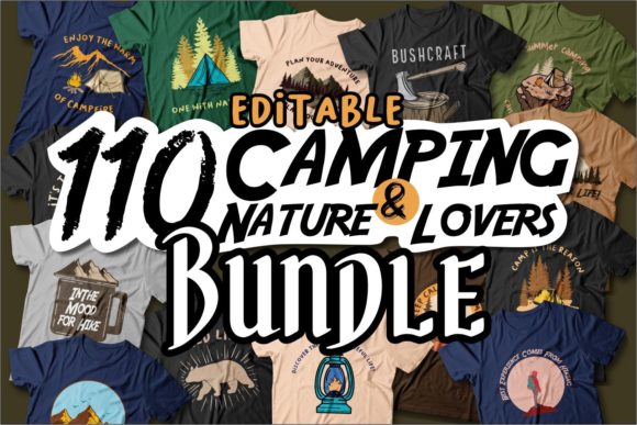 Camping T Shirt Designs Bundle Editable: Graphics & Print Templates