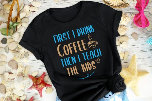 First I Drink Coffee: Graphics for Print Templates