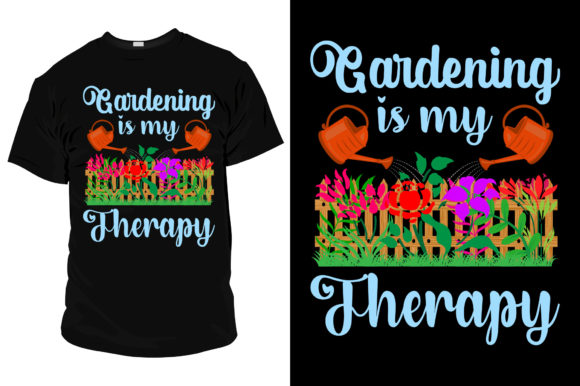 Gardening is My Therapy: Graphics & Print Templates