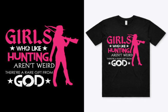Girls Who Like Hunting T-Shirt Design