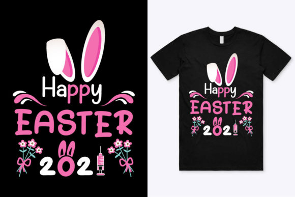 Happy Easter 2021 T-Shirt Design 2