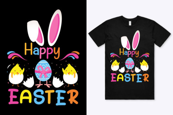 Happy Easter T-Shirt Design 4: Graphics & Print Templates